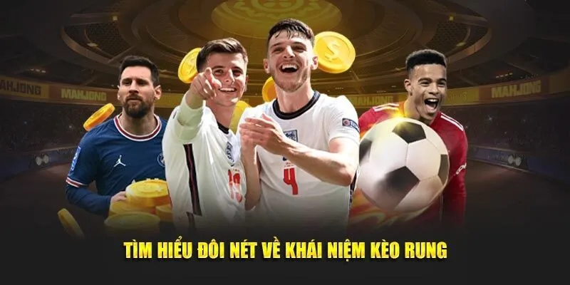 Bí quyết cho thành viên mới đọc kèo rung