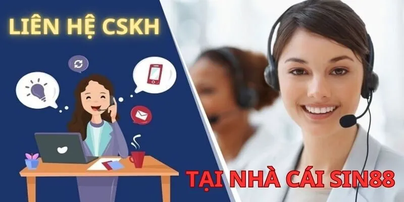 Các phương thức liên hệ Sin88 nhanh chóng nhất