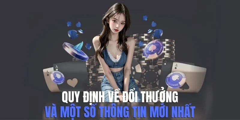 quy định về đổi thưởng